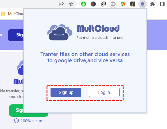 Sign up or Log in MultCloud Chrome Extension