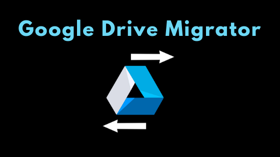 Google Drive Migrator