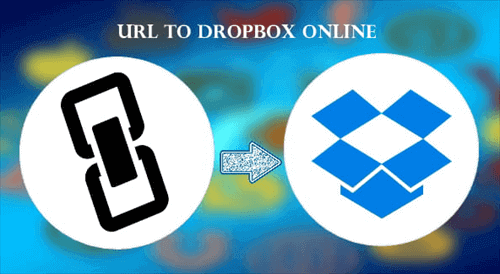 Dropbox Upload Link of Files to Cloud