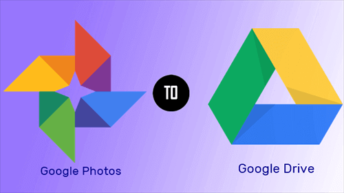 Google Photos to Google Drive