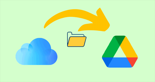 Copy Files from iCloud Drive to Google Drive