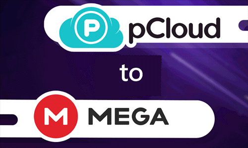 Transfer Files from pCloud to MEGA