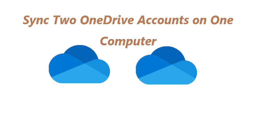 Sync Two OneDrive Accounts