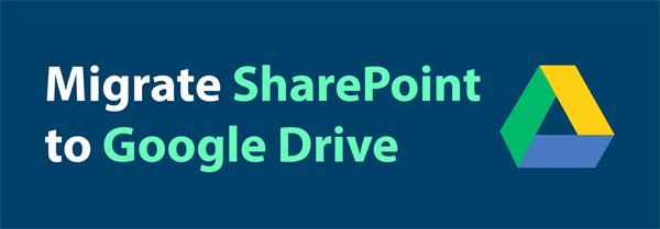  Migrar o SharePoint para o Google Drive
