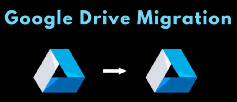 Migrate Google Drive to Another Account