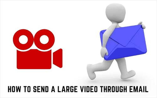 How to Send Large Video Files via Email