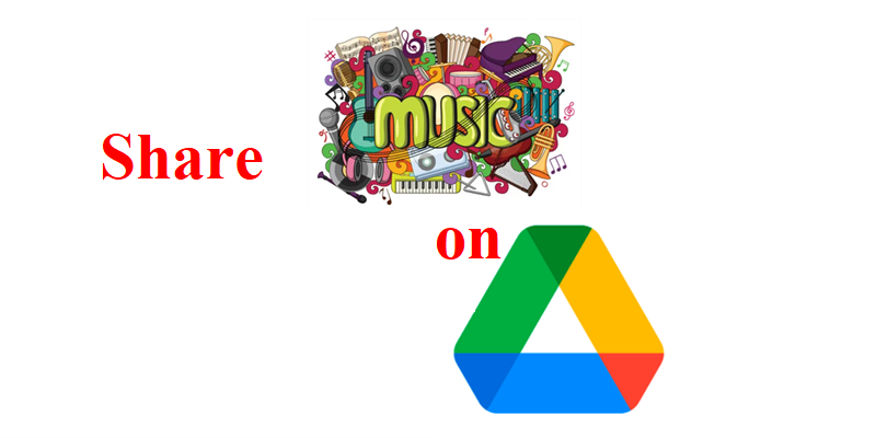 Share Music Files on Google Drive