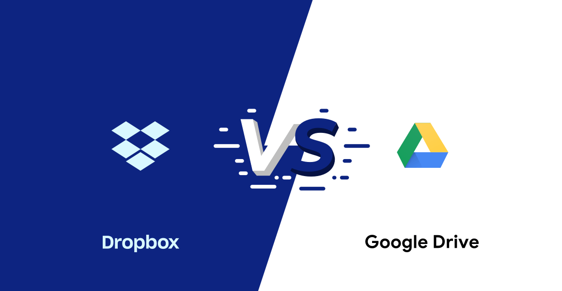 Dropbox VS Google Drive