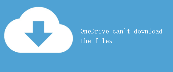 OneDrive無法下載檔案